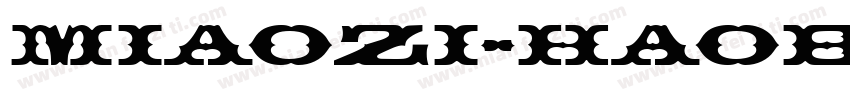 miaozi-haobaoti Regu字体转换